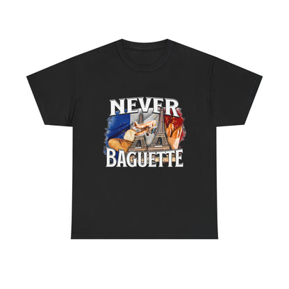 never baguette