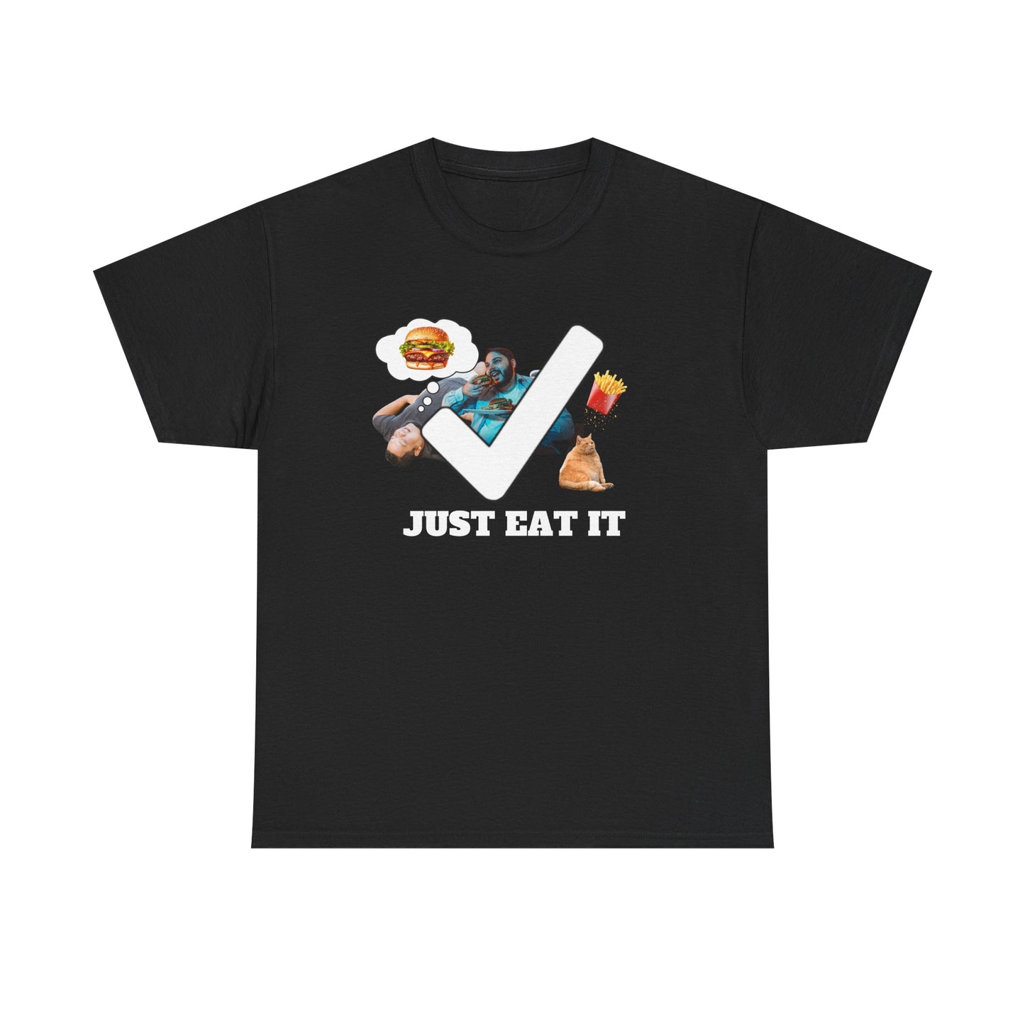 just eat it