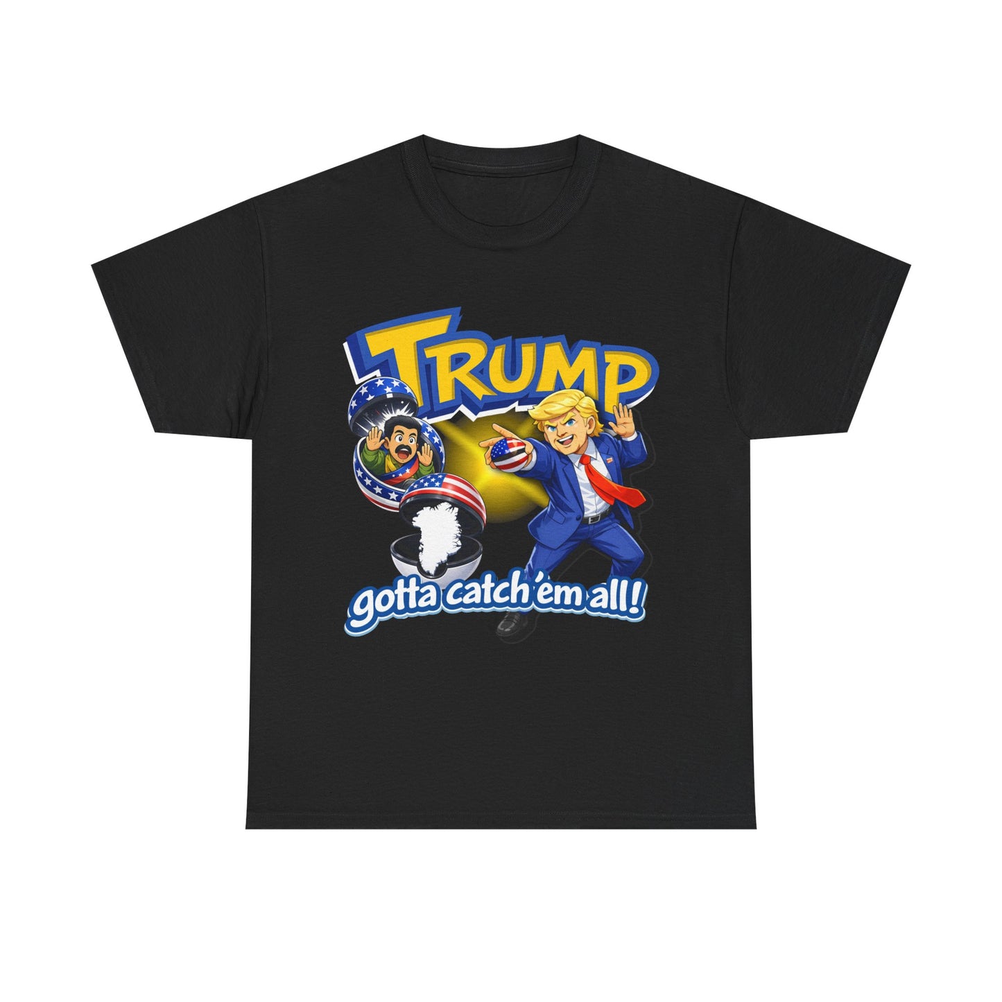 trump gotta catch em' all v2