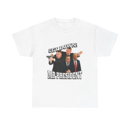 get down mr president